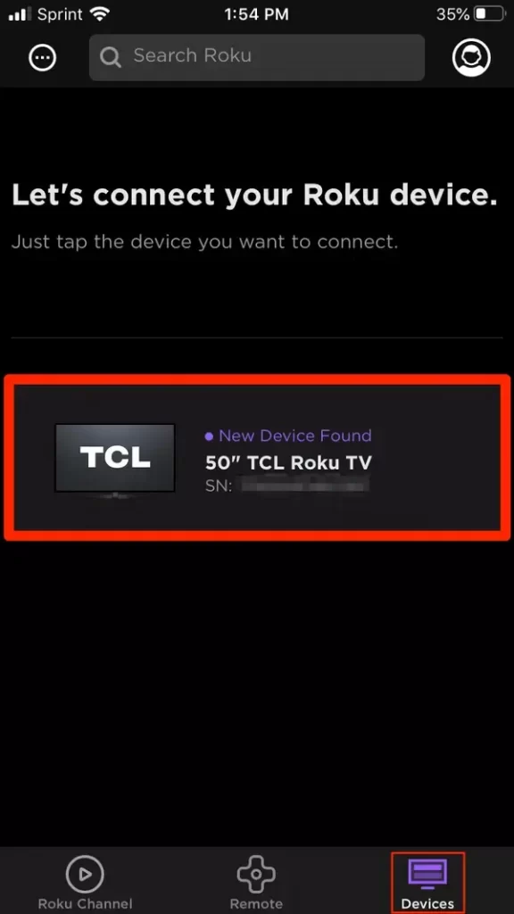 Click Devices and select Sharp Roku TV