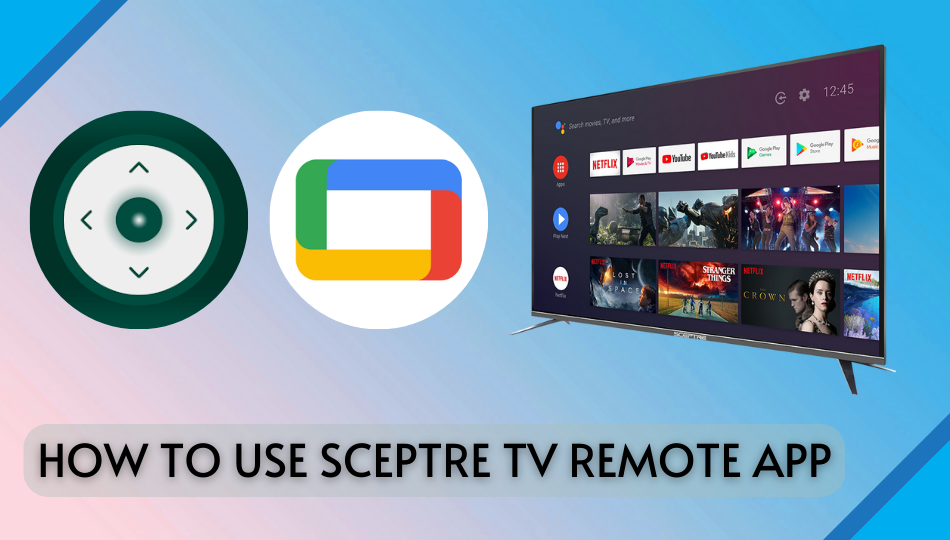 Sceptre TV Remote App