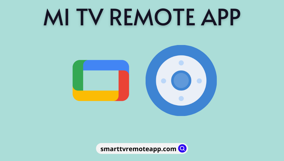 Mi TV Remote App