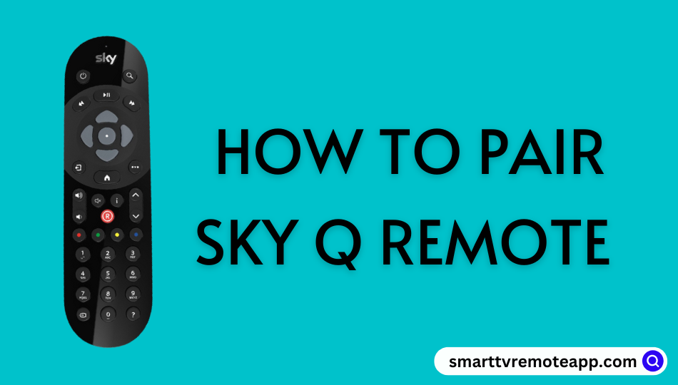 How to Pair Sky Q Remote