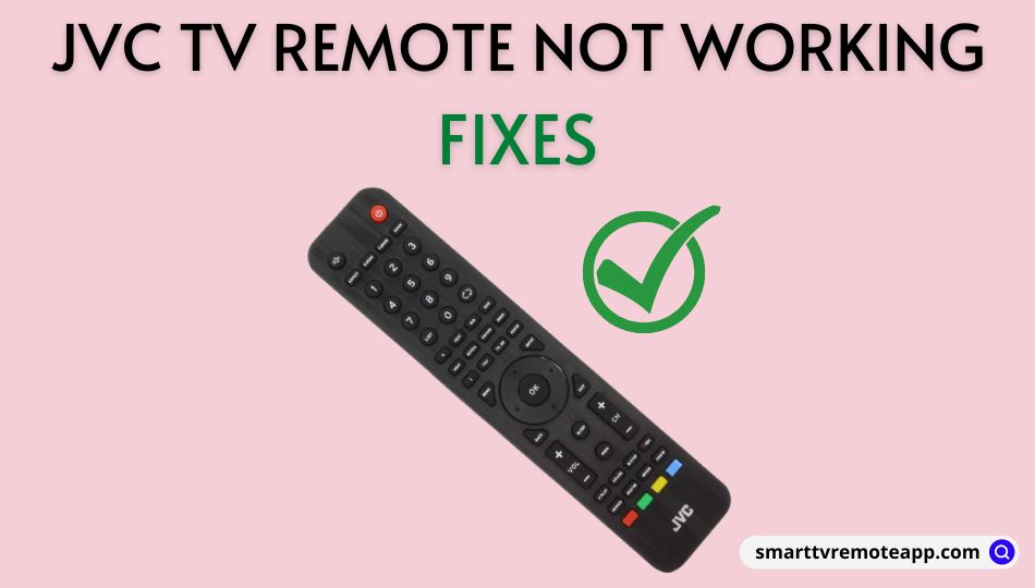 JVC TV Remote Not Working