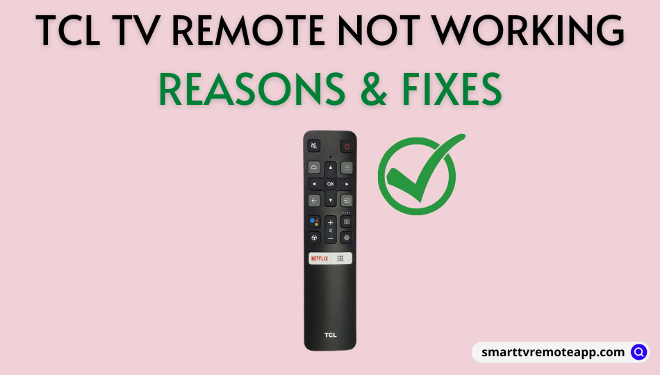 TCL TV Remote Not Working