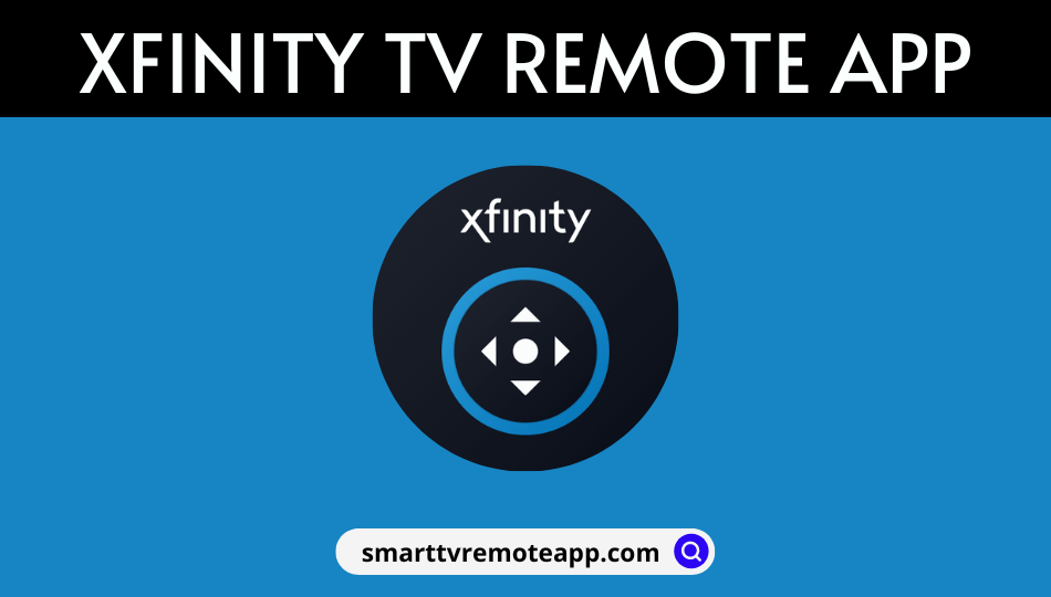 Xfinity TV Remote App