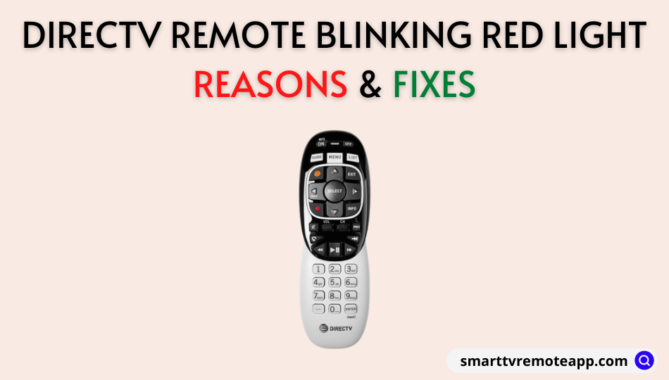  DirecTV Remote Blinking Red Light: Reasons and DIY Fixes