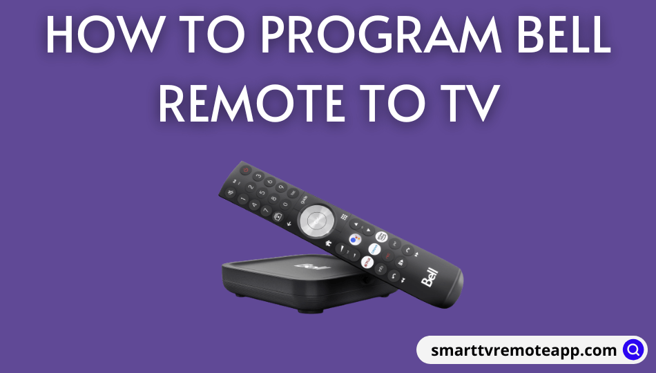 How to Program Bell Remote to TV