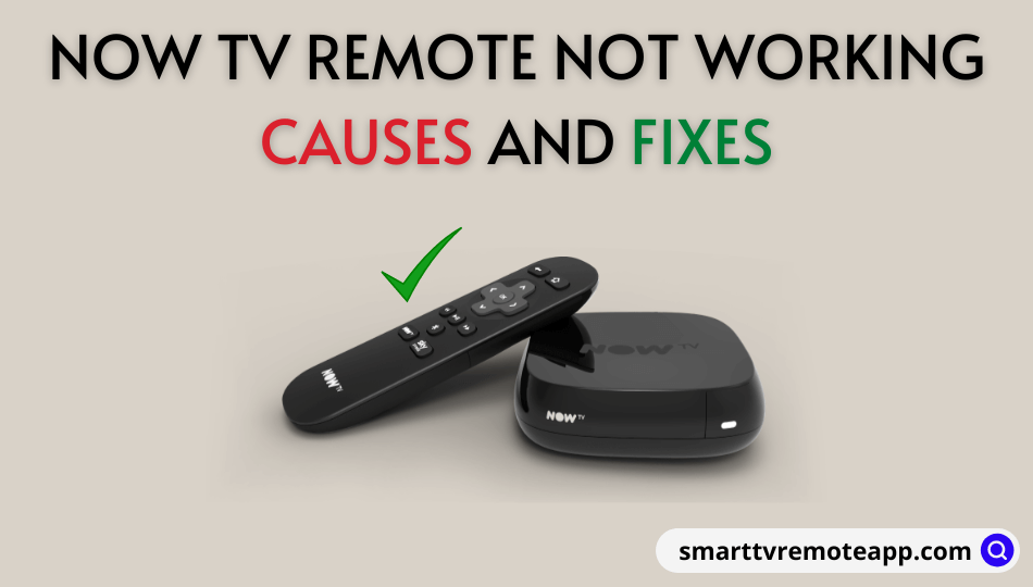 Now TV Remote Not Working