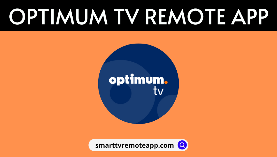 Optimum Remote App