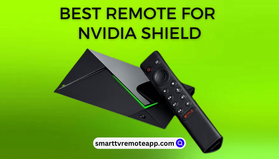 Best Remotes for NVIDIA Shield