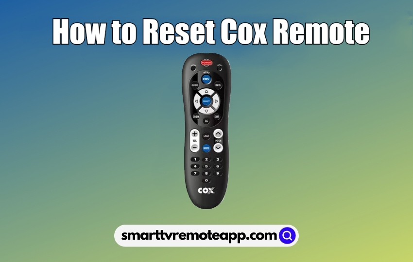  How to Reset Cox Remote to Factory Settings [Easy Guide]