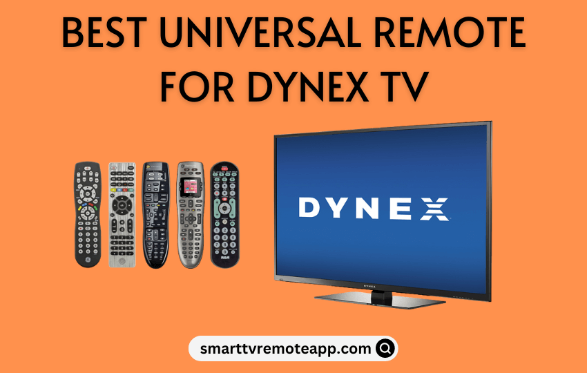 Best Universal Remote for Dynex TV