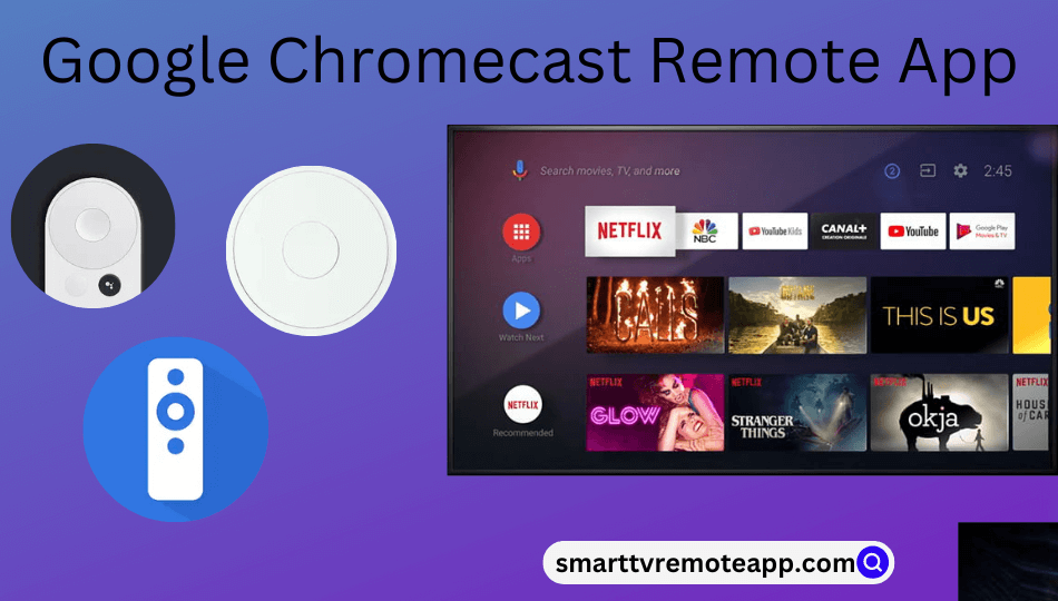 Google Chromecast Remote App