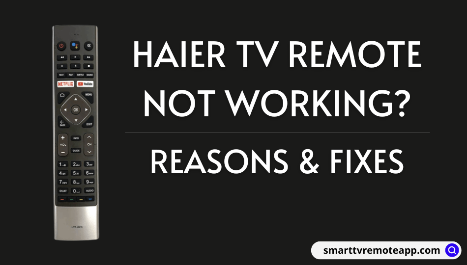 Haier TV Remote Not Working