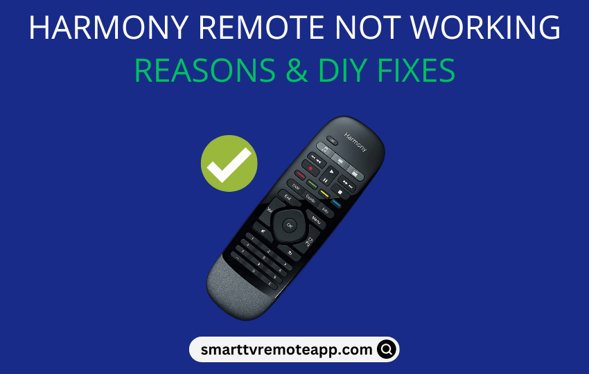 Harmony Remote Not Working