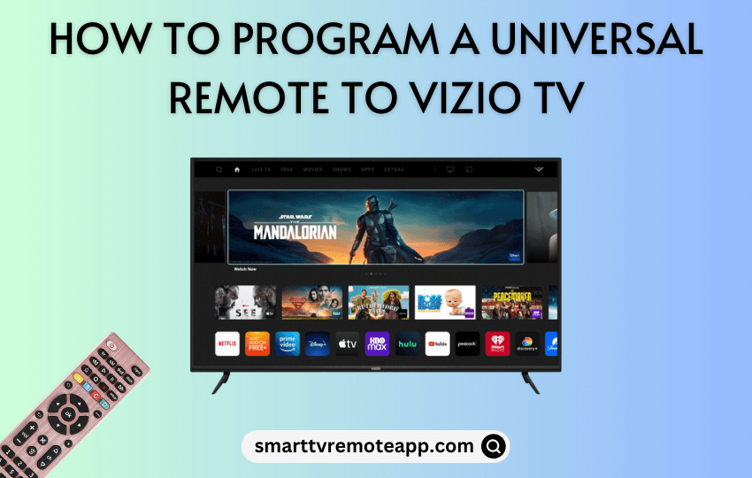 How to Program a Universal Remote to Vizio TV