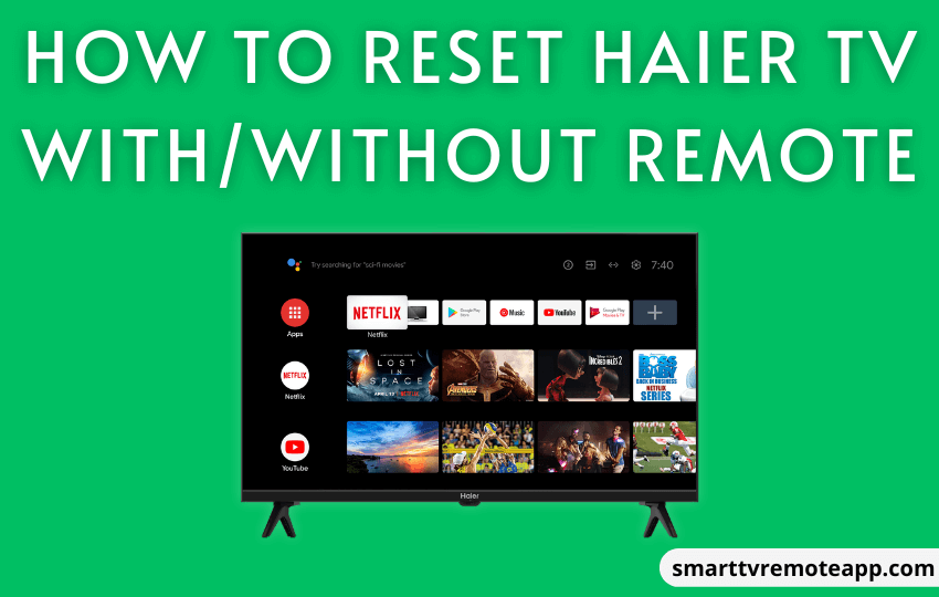  How to Reset Haier TV With or Without Remote [Easy Guide]