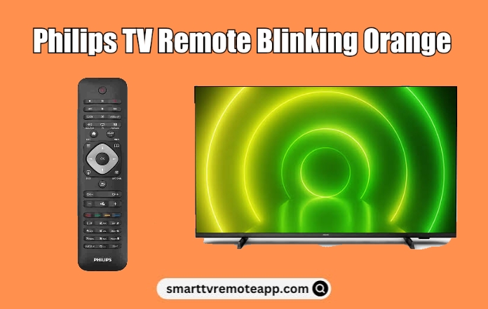 Philips TV Remote Blinking Orange