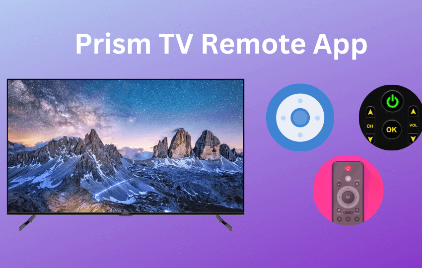  How to Install and Use Prism TV Remote App to Control TV