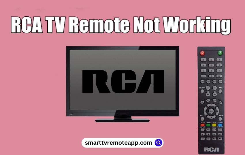 RCA TV Remote Not Working