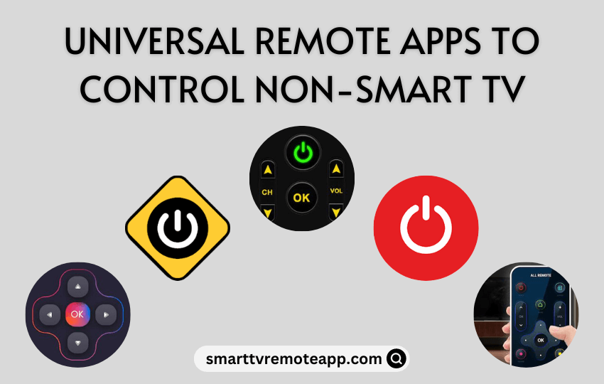 Universal Remote App for Non Smart TV