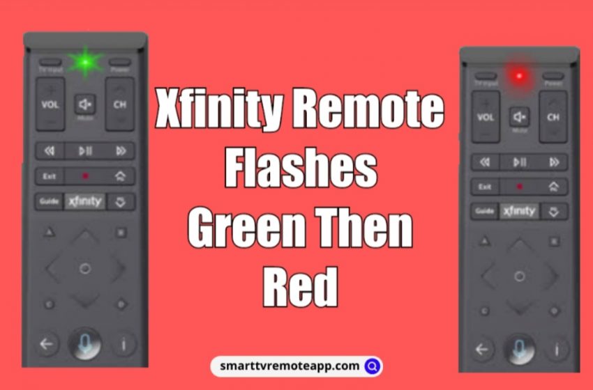  Xfinity Remote Flashes Green Then Red: Reasons & DIY Fixes
