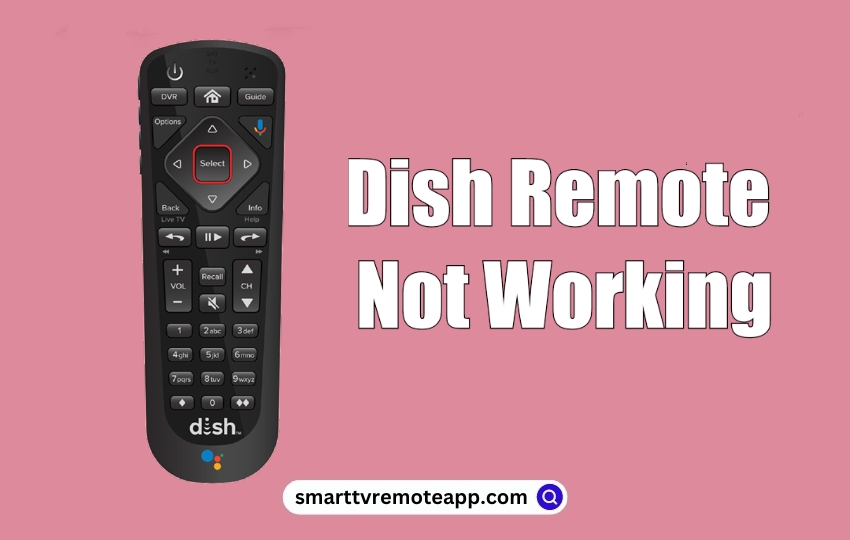  Dish Remote Not Working: Reasons & DIY Fixes