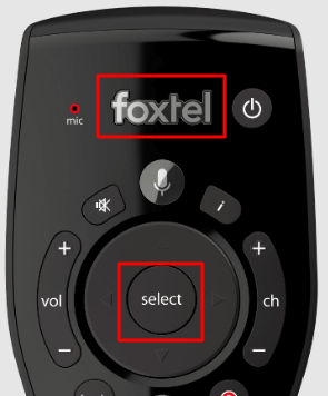 Press the Foxtel and Select buttons