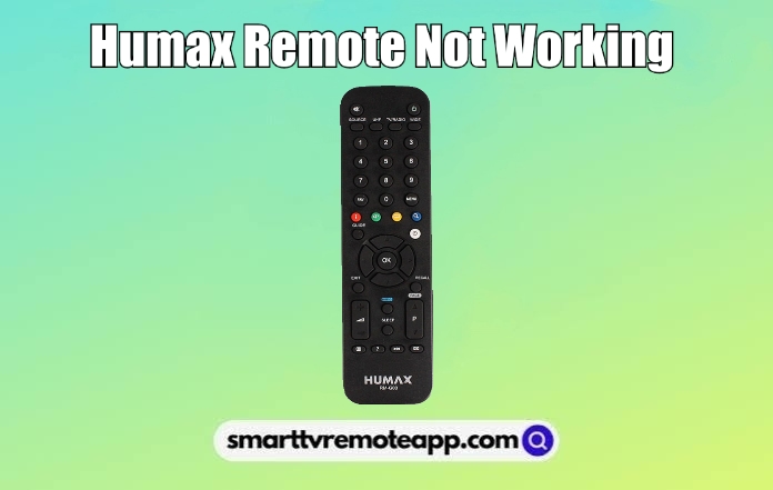 Humax Remote Not Working