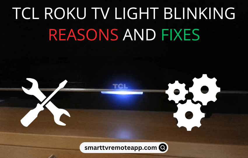 TCL Roku TV Light Blinking
