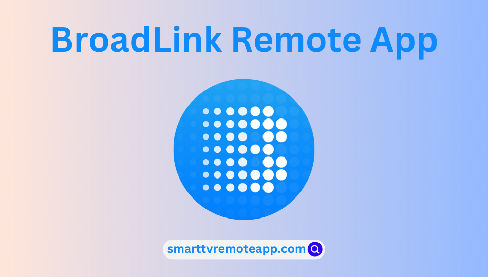 BroadLink Remote app