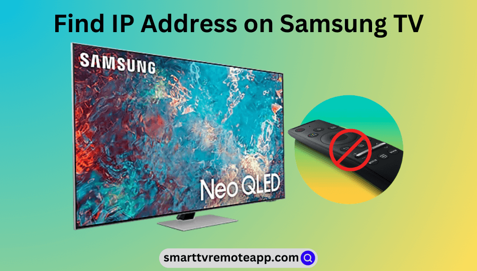 How to Find IP Address on Samsung TV