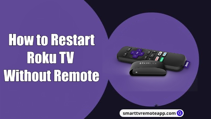  How to Restart Roku TV Without Remote [Step-by-Step Guide]