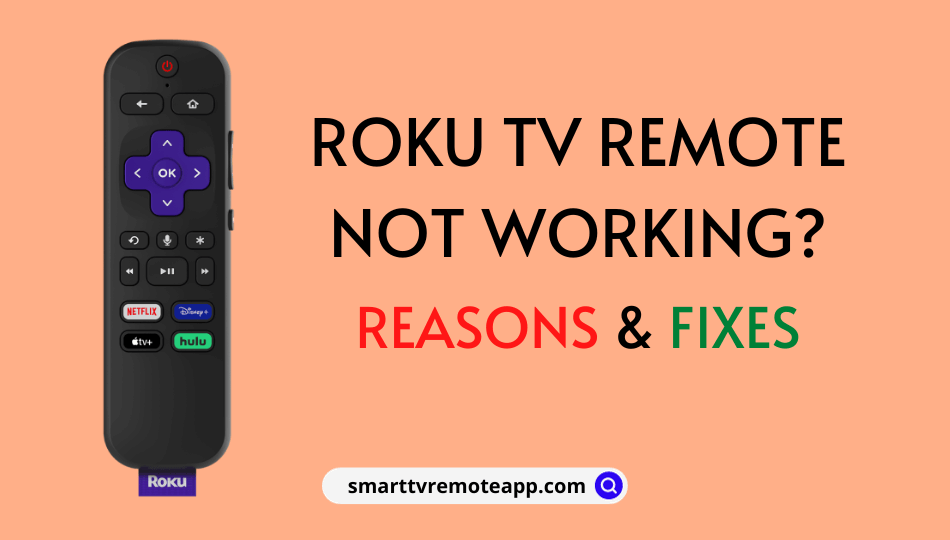 Roku TV Remote Not Working