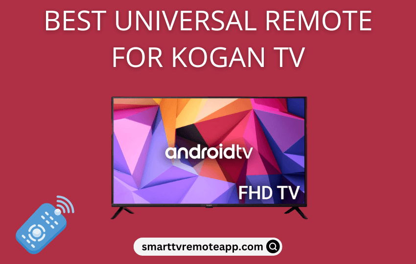 Universal Remote for Kogan TV