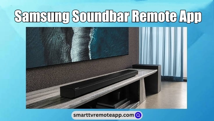 Samsung Soundbar Remote App