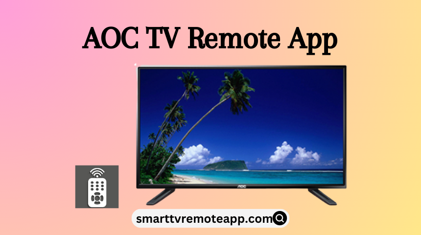 AOC TV Remote App