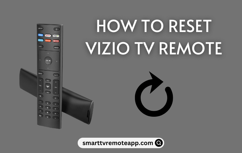 How to Reset Vizio TV Remote