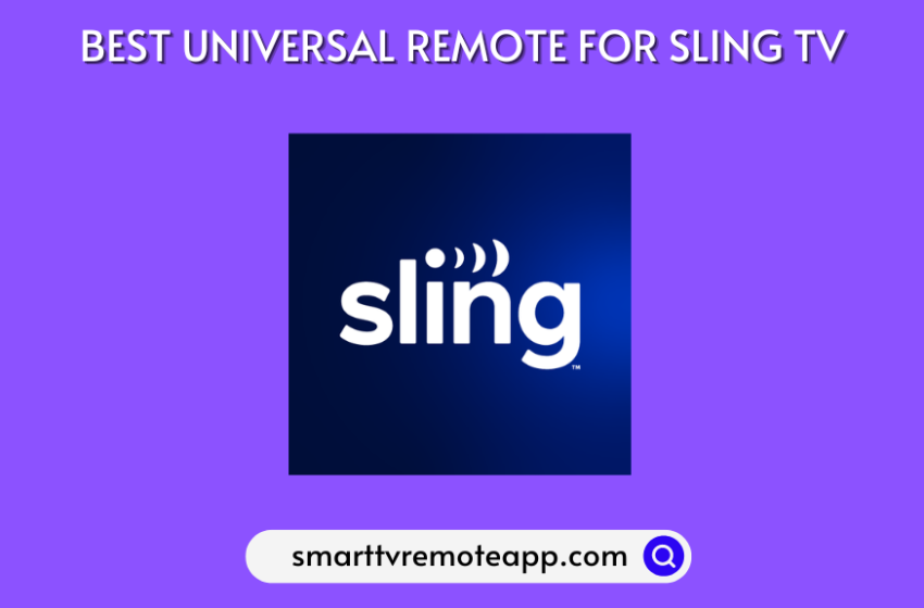  Best Universal Remote Controllers for Sling TV to Buy in 2023