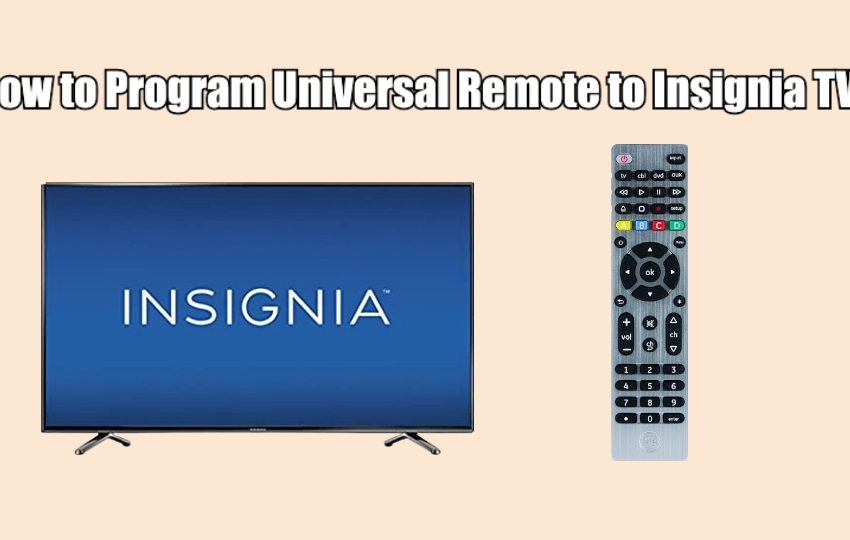  How to Program Universal Remote to Insignia TV [3 Ways]