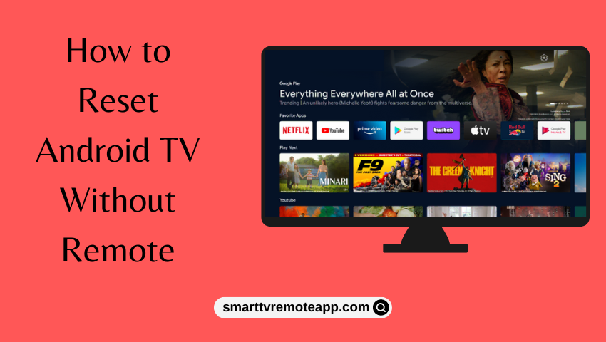  How to Reset Android TV Without Remote