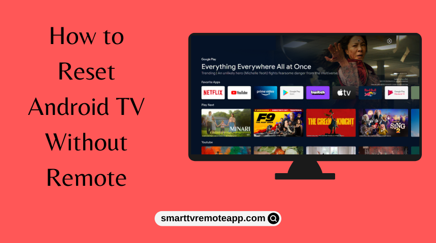 How to Reset Android TV Without Remote